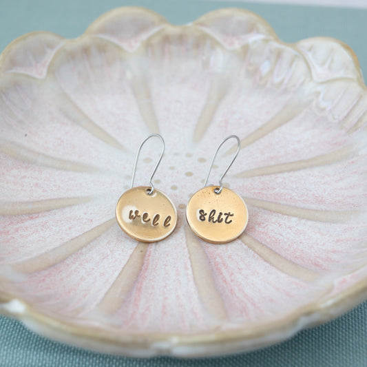 Well Shit Earrings