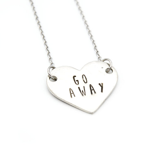Go Away Necklace